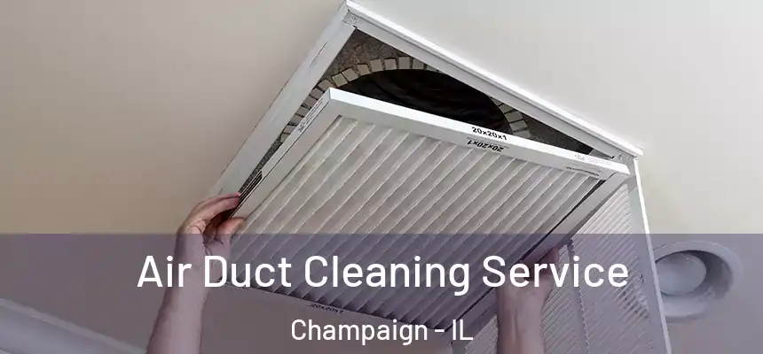 Air Duct Cleaning Service Champaign - IL